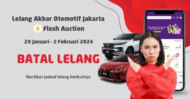 BATAL LELANG Jadwal Lelang Akbar Otomotif IBID Flash Auction 29 Januari - 2 Februari 2024